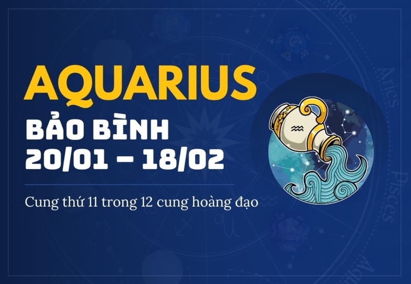 Bảo Bình là cung hoàng đạo thuộc khoảng thời gian từ 20/01 đến 18/02 hằng năm. 