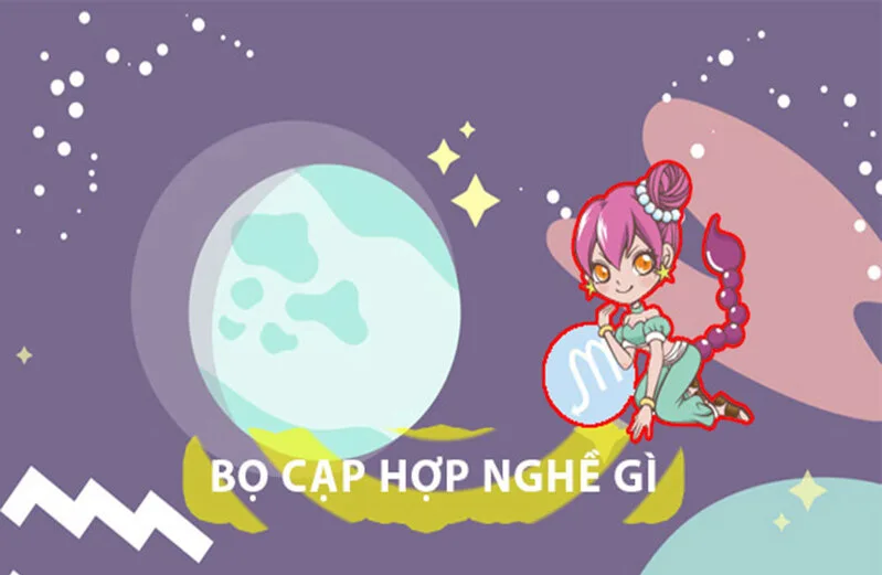 Những công việc cần phân tích, bảo mật và chiều sâu thường phù hợp với tính cách Bọ Cạp.